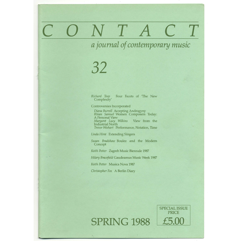 					View No. 32 (1988): Contact: A Journal for Contemporary Music
				