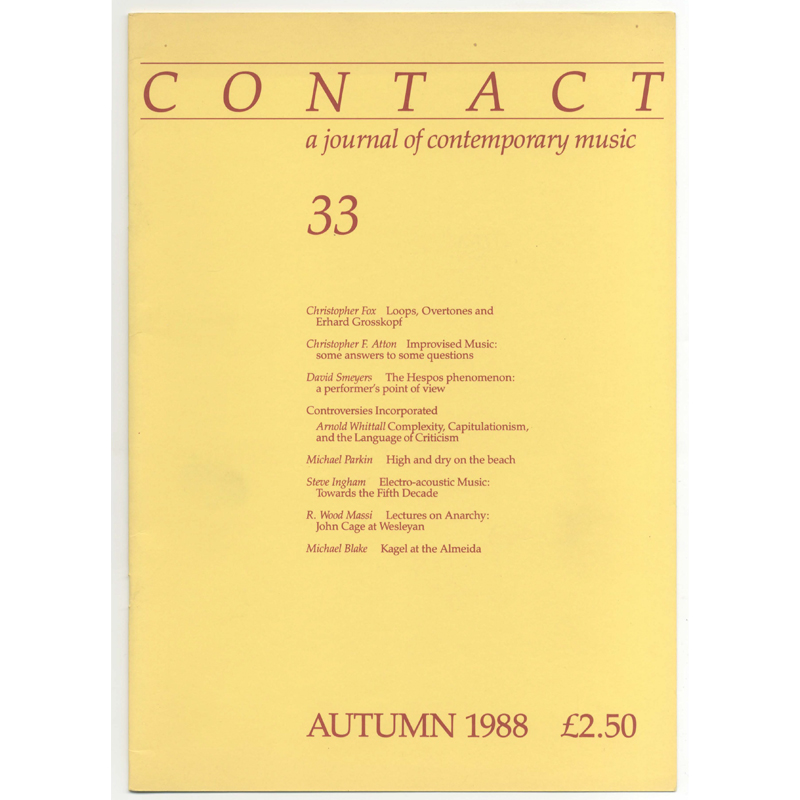 					View No. 33 (1988): Contact: A Journal for Contemporary Music
				