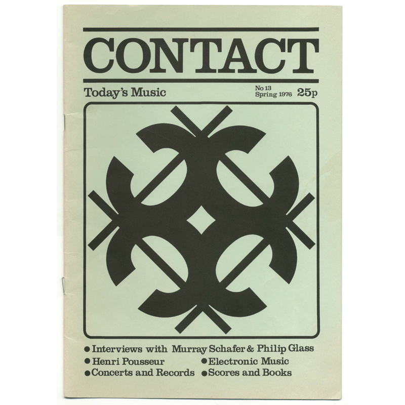 					View No. 13 (1976): Contact: A Journal for Contemporary Music
				