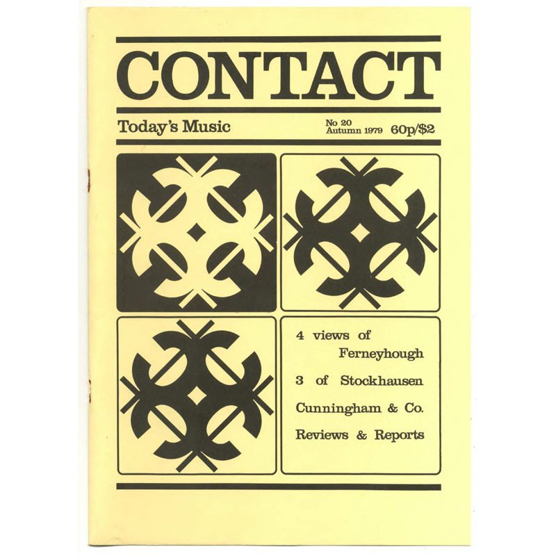 					View No. 20 (1979): Contact: A Journal for Contemporary Music
				