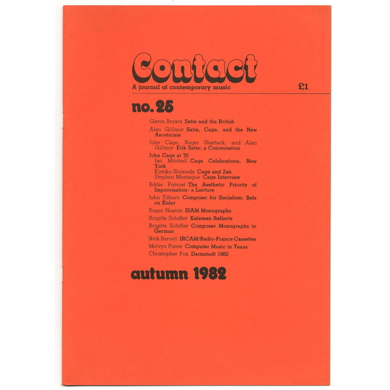 					View No. 25 (1982): Contact: A Journal for Contemporary Music
				