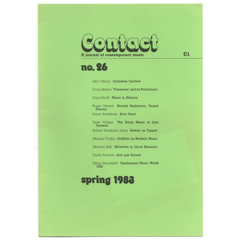 					View No. 26 (1983): Contact: A Journal for Contemporary Music
				
