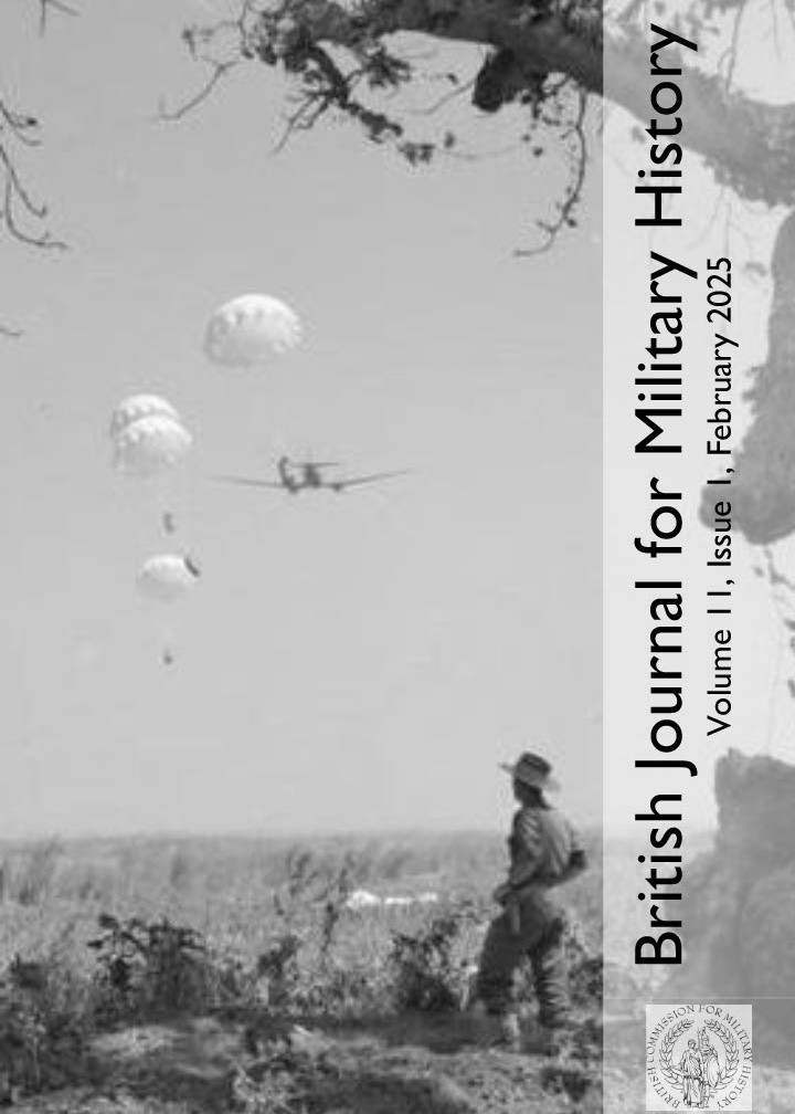 					View Vol. 11 No. 1 (2025): British Journal for Military History
				