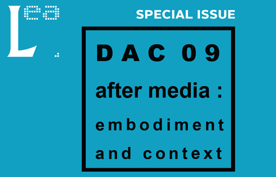 					View Vol. 17 No. 2 (2012): DAC09: After Media: Embodiment and Context
				
